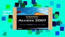 Review  Special Edition Using Microsoft Office Access 2007