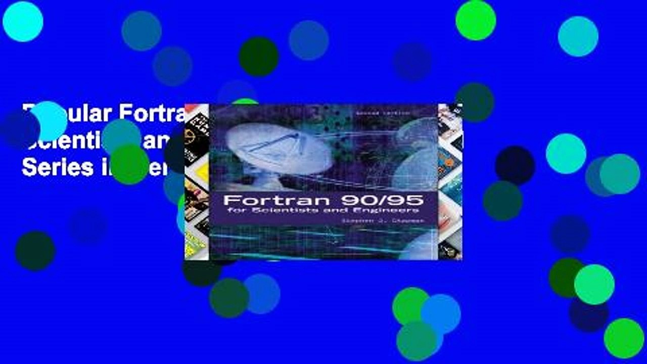 Popular Fortran 90/95 for Scientists and Engineers (McGraw-Hill Series in General Engineering)