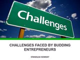 Stanislav Komsky - 5 Common Challenges Faced by Budding Entrepreneurs