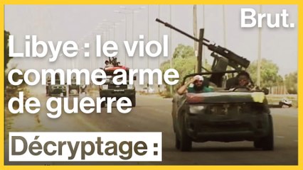 En Libye, le "viol de guerre" est une arme