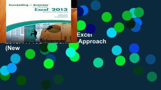 Review  Succeeding in Business with Microsoft Excel 2013: A Problem-Solving Approach (New