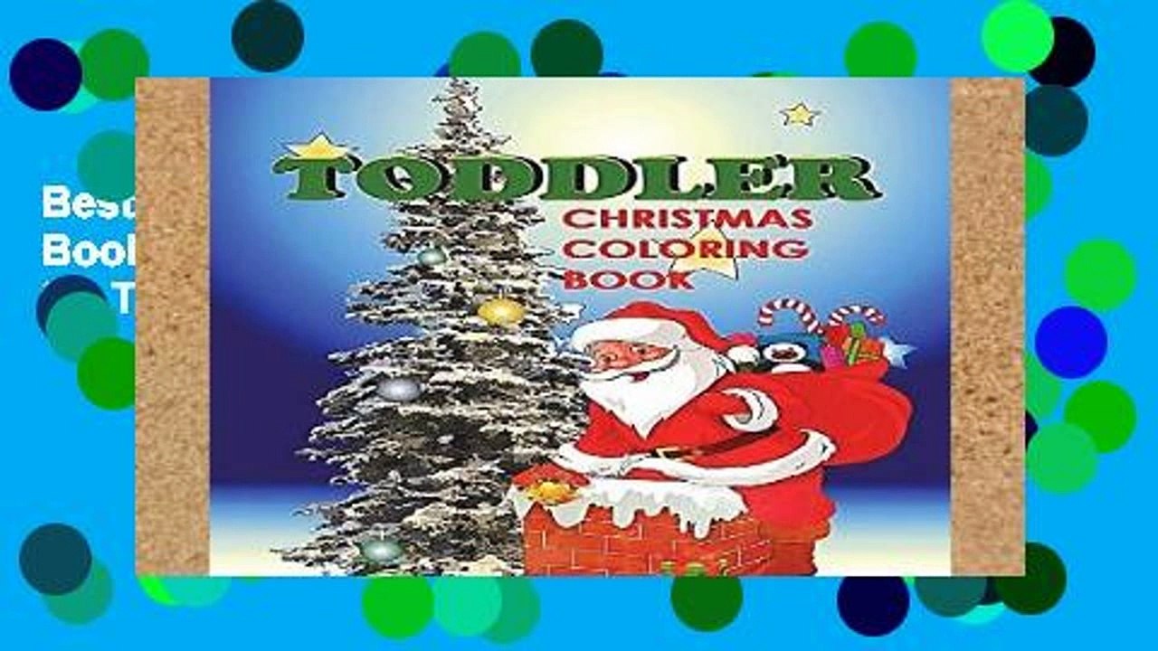 Best product  Toddler Christmas Coloring Book: Holiday Coloring and Activity Book for Toddlers and