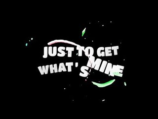 Dimes x Noy ft Kei Leeza - Get What's Mine [Lyric Video]