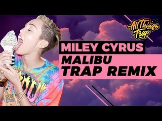 Miley Cyrus - Malibu feat. Yvette (Kiso Remix)
