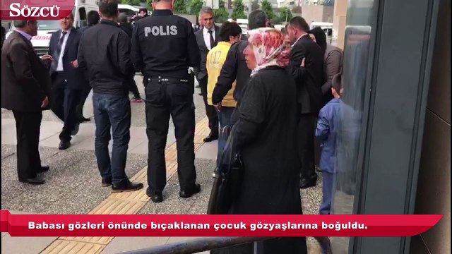 Babası gözleri önünde bıçaklanan çocuk gözyaşlarına boğuldu.