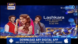 Lashkara Last Episode ( Promo ) - ARY Digital Drama