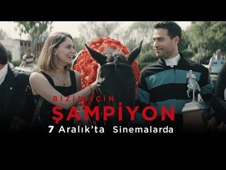 Şampiyon - Fragman (7 Aralık'ta Sinemalarda)