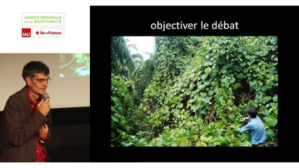 Conférence publique : Ce que les plantes invasives nous disent de notre regard sur le monde (1/2)