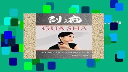 Popular Gua Sha: A Complete Self-treatment Guide