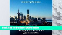 D.O.W.N.L.O.A.D [P.D.F] Insight Guides Experience Shanghai (Insight Experience Guides) [E.P.U.B]