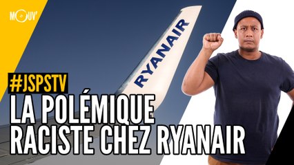 Je sais pas si t'as vu... La polémique raciste chez Ryanair