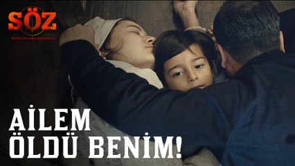 Söz | 56.Bölüm - Ailem Öldü Benim!