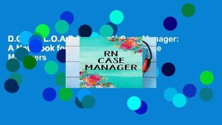 D.O.W.N.L.O.A.D [P.D.F] RN Case Manager: A Notebook for Registered Nurse Case Managers