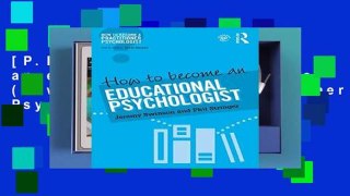 [P.D.F] How to become an educational psychologist (How to become a Practitioner Psychologist)