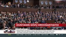 Dünyanın gözü Başkan Erdoğan'daydı