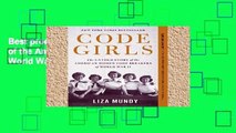 Best product  Code Girls: The Untold Story of the American Women Code Breakers of World War II