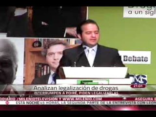 Interrumpen a Poiré en foro para analizar la posible legalización de drogas