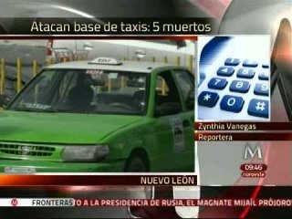 Asesinan a 5 taxistas en Monterrey