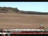 Instalarán pantallas durante la visita del Papa a Guanajuato