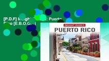 [P.D.F] Insight Guides: Puerto Rico [E.B.O.O.K]