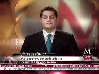 Mueren seis estudiantes de la UNAM en accidente en la México-Toluca