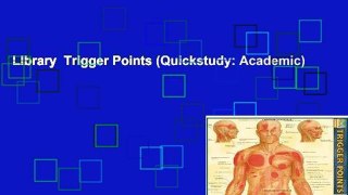 Library  Trigger Points (Quickstudy: Academic)