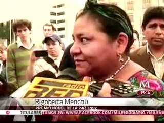 Exhorta Rigoberta Menchú a realizar comicios sin violencia
