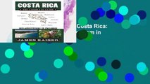 F.R.E.E [D.O.W.N.L.O.A.D] Costa Rica: The Complete Guide: Ecotourism in Costa Rica (Color Travel
