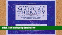 Popular Integrative Manual Therapy for Therapeutic Assessment and Intervention of Biomechanical