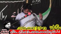 Zakir Qalab Abbas Bhati Mirza Bhatyan Hafizabad 13th Muhram 1440(2018) Choti Behak Hafizabad