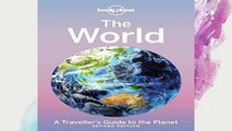 D.O.W.N.L.O.A.D [P.D.F] The World (Lonely Planet) [E.B.O.O.K]