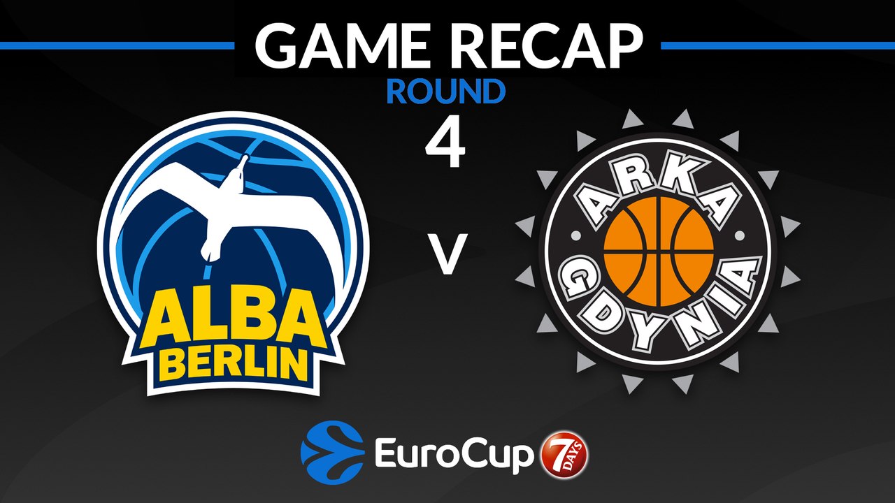 Highlights: ALBA Berlin - Arka Gdynia
