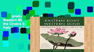 Best product  Eastern Body, Western Mind: Psychology and the Chakra System as a Path to the Self