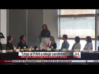 Margarita Zavala pide apresurar candidatura en el PAN ante López Obrador