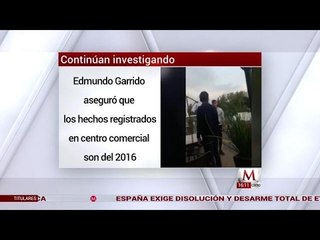 Videos de jóvenes golpeadores son de 2016