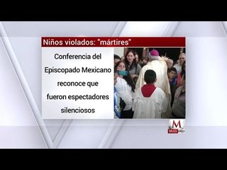 Episcopado reconoció que niños abusados por curas son "mártires"