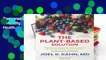 Best product  The Plant-Based Solution: America s Healthy Heart Doc s Plan to Power Your Health