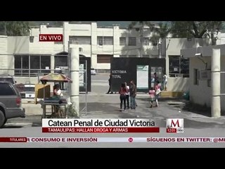 Encuentran drogas y armas en penal de Ciudad Victoria, Tamaulipas