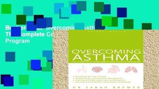 Best product  Overcoming Asthma: The Complete Complementary Health Program