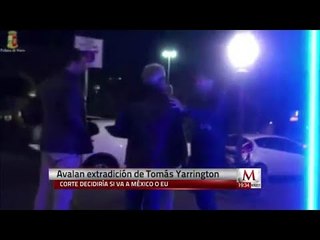 Avalan extradición de Tomás Yarrington