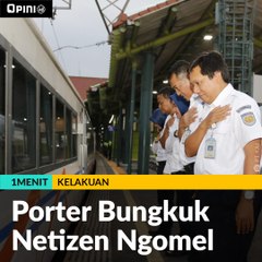 #1MENIT | Porter Bungkuk Netizen Ngomel