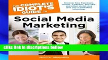 [P.D.F] The Complete Idiot s Guide to Social Media Marketing (Complete Idiot s Guides (Lifestyle