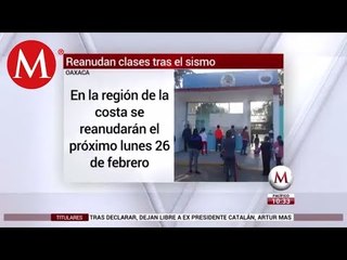 Reanudan clases en planteles de educación básica en Oaxaca