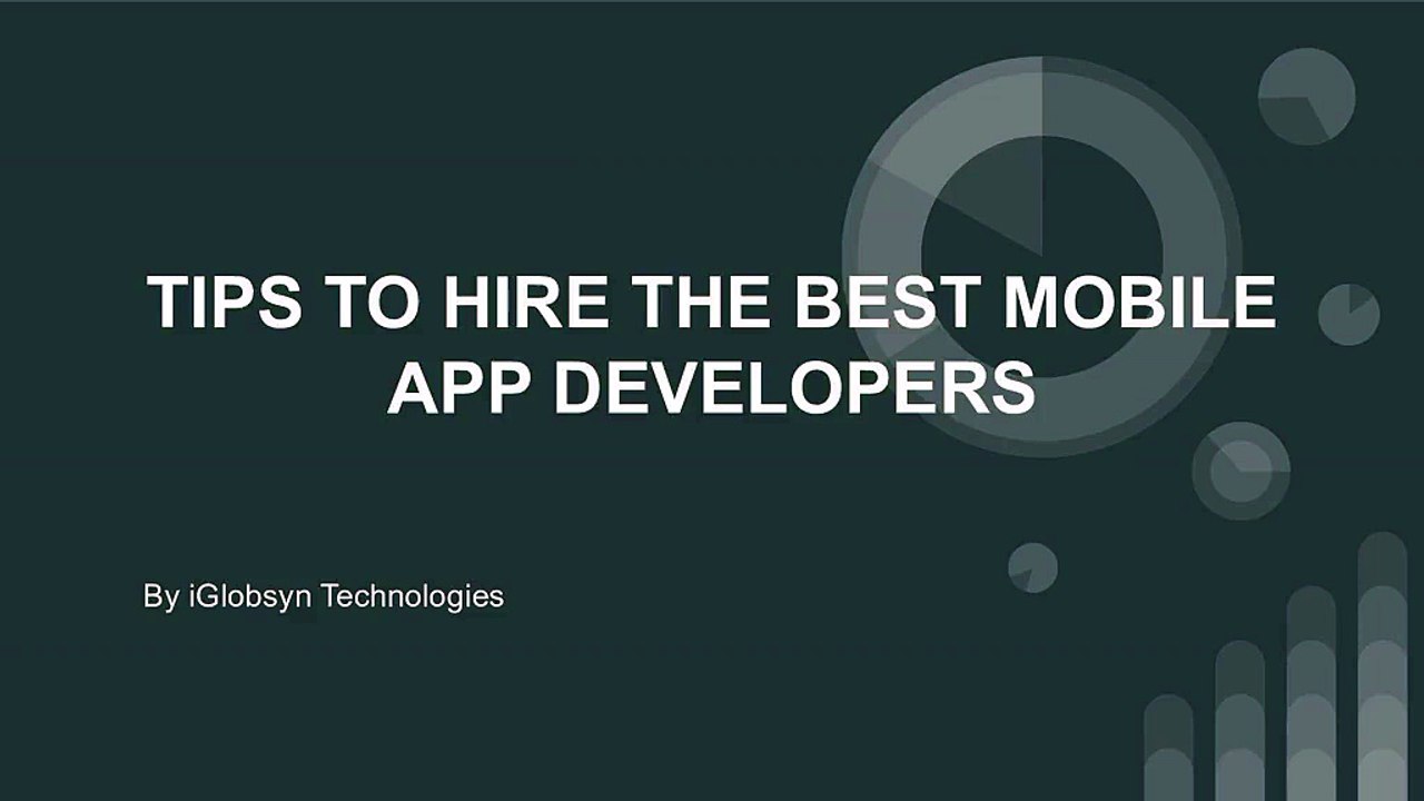 TIPS TO HIRE THE BEST MOBILE APP DEVELOPERS