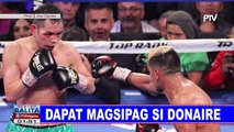 SPORTS BALITA: Dapat magsipag si Donaire