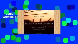 Popular Convicting the Innocent: Where Criminal Prosecutions Go Wrong