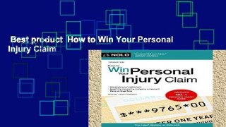 Best product  How to Win Your Personal Injury Claim