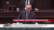 Dünyanın gözü Başkan Erdoğan'daydı