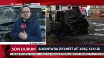 Berlin'de Diyanet İşleri Türk İslam Birliğinin cenaze aracı kundaklandı