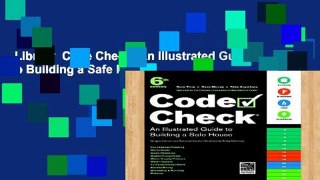 Library  Code Check: An Illustrated Guide to Building a Safe House